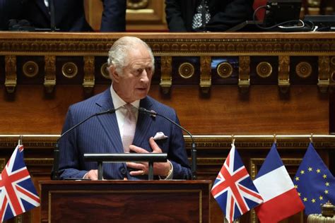 King Charles III tells French Senate Anglo-France ties critical to Ukraine, climate change ...