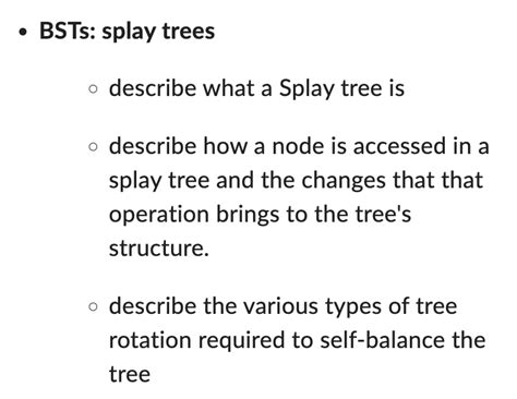 Solved - BSTs: splay trees describe what a Splay tree is | Chegg.com