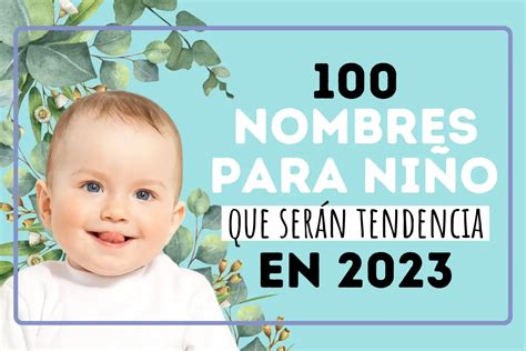 nombres de niño 2023 Archivos - Poder Mamá