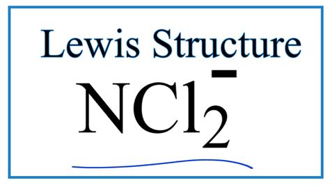 How to Draw the Lewis Dot Structure for NCl2 - - YouTube