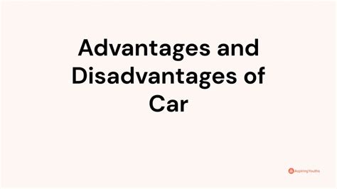 Advantages and Disadvantages of Car