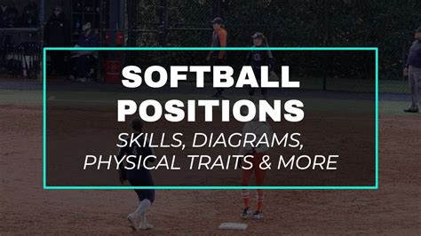 The 9 Softball Positions & The Skills Required For Each One