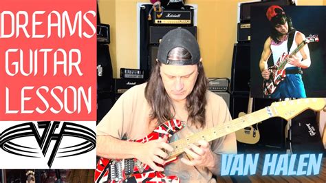 How To Play Dreams By Van Halen - Guitar Solo And Outro Solo Included - Van Halen Guitar Lesson ...