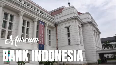 Museum Bank Indonesia - YouTube