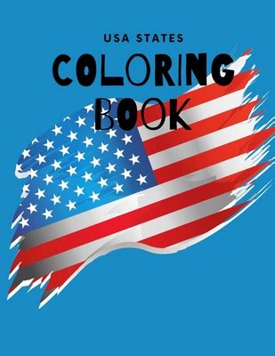 USA States Coloring Book: A United States Coloring Book With State Bird, State Seal, State ...