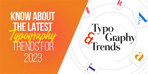 Key Typography Trends for 2023 That Can Inspire Creativity