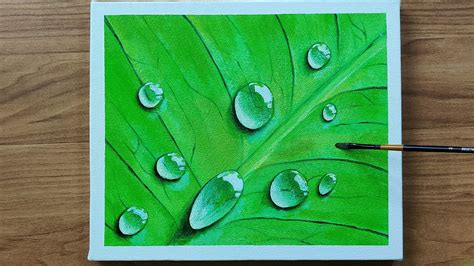 Painting Rain Drops On Leaf / Acrylic Painting / Realistic Water Drops - YouTube