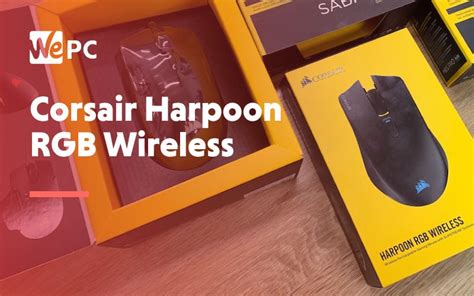 Corsair Harpoon RGB Wireless Mouse Review | WePC