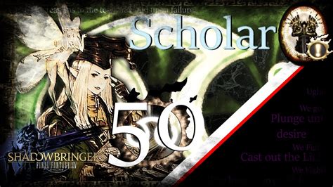 [FFXIV] Scholar Guide - Rotation & Timestamps - Lv 50 - Shadowbringers ...