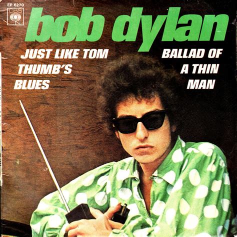 Bob Dylan’s best songs: Just Like Tom Thumb’s Blues #19 (Audio & Video) | All Dylan – A Bob ...