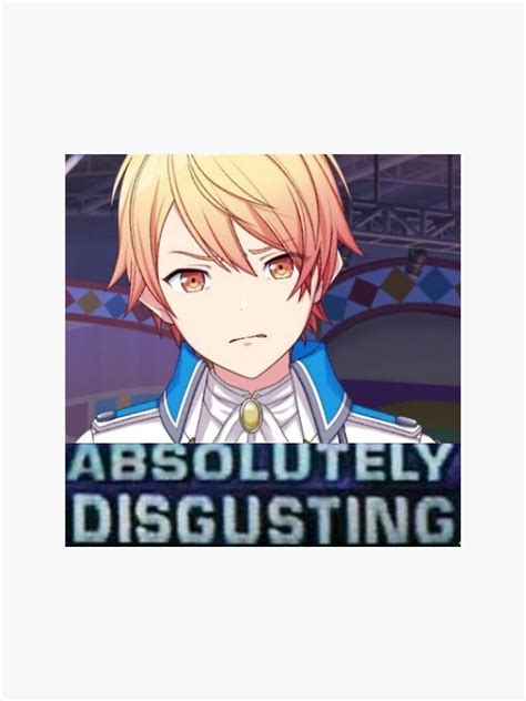 "absolutely disgusting tsukasa tenma project sekai meme" Sticker for Sale by Akiro Rowan | Redbubble