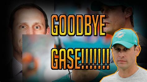 HIS REIGN IS OVER! ADAM GASE FIRED! @1KFLeXin | Dolphins fan Reaction - YouTube