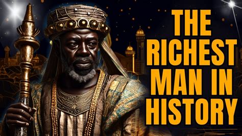 The Untold Story of Mansa Musa - the Richest Man Ever (Black Culture ...