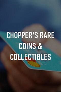 Chopper's Rare Coins & Collectibles S0 E0 : Watch Full Episode Online | DIRECTV