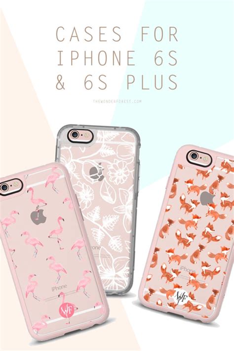 Cute Cases For The iPhone 6s and 6s Plus! - Wonder Forest