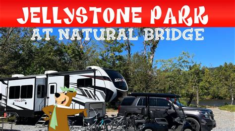 JELLYSTONE PARK AT NATURAL BRIDGE - Virginia Glamping - YouTube