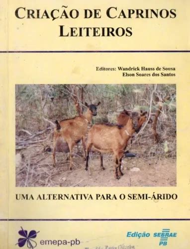 Livro Criação De Caprinos Leiteiros (emepa-pb). | MercadoLivre