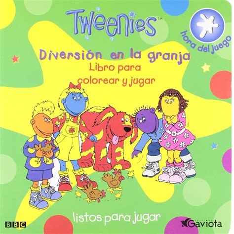 Tweenies. Diversión en la granja: Libro para colorear y jugar. (Tweenies. Hora de jugar ...