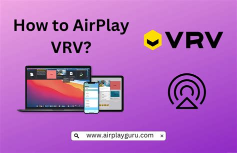 How to AirPlay VRV to Apple TV/AirPlay 2 TV - AirPlay Guru