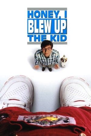 Honey, I Blew Up the Kid (1992) — The Movie Database (TMDB)