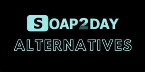 55+ BEST Soap2Day Alternatives for 2024 [Best Proxy & Mirror Sites] - TME.NET