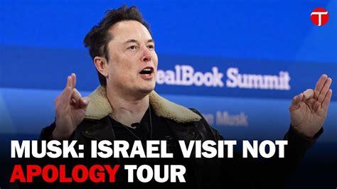 Elon Musk Clarifies Israel Trip Amid Controversy! - YouTube