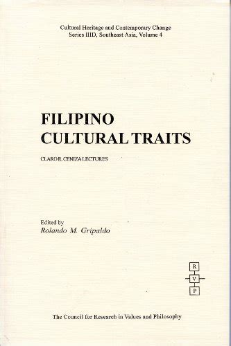 Filipino Cultural Traits: Philippine Philosophical Studies, III ...