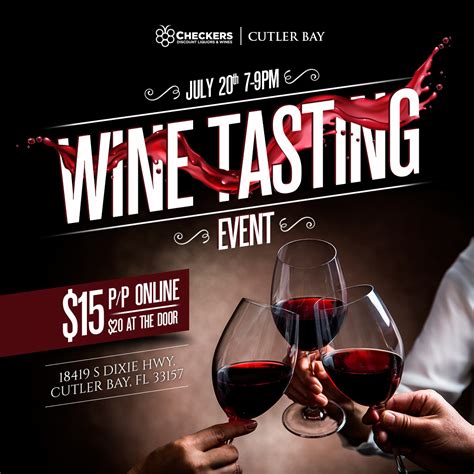 Wine Tasting Event - Checkers Cutler Bay - Checkers Discount Liquors & Wines