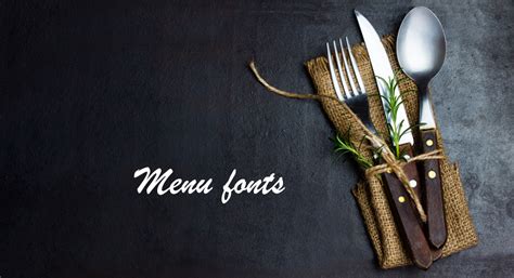 Menu fonts: an overview of the best free fonts