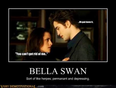 Very Demotivational - bella swan - Very Demotivational Posters - Start Your Day Wrong ...