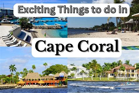 Top 11 Crazy and Exciting Things to do in Cape Coral in 2023