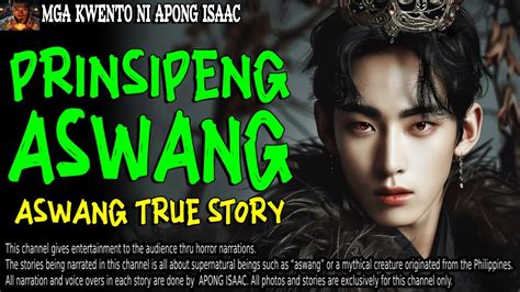 PRINSIPENG ASWANG | Kwentong Aswang | True Story - YouTube