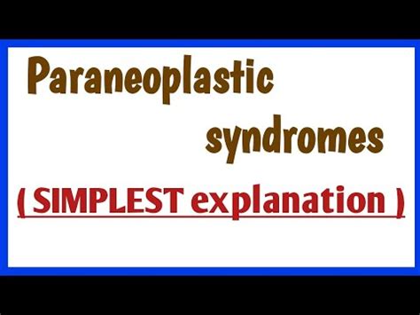 paraneoplastic syndrome - YouTube