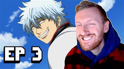 GINTAMA EPISODE 3 REACTION | STREAM VOD - YouTube