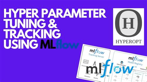 MLFlow Tutorial Part-3 : Hyperparameter tuning with MLflow using ...