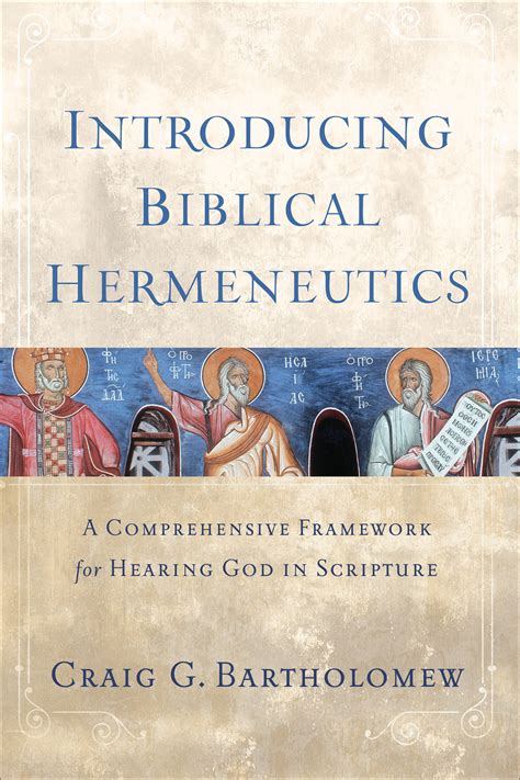 Introducing Biblical Hermeneutics | Baker Publishing Group