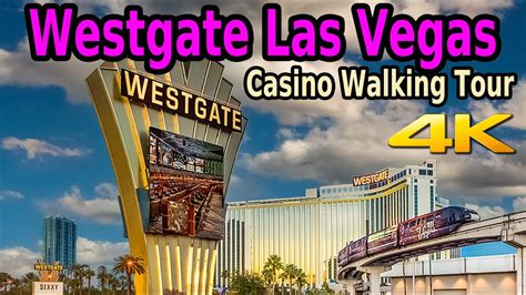 WESTGATE LAS VEGAS CASINO WALKING TOUR in 4K - YouTube