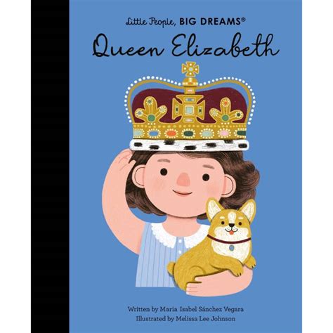 Queen Elizabeth: Little People, Big Dreams - Hardback Book