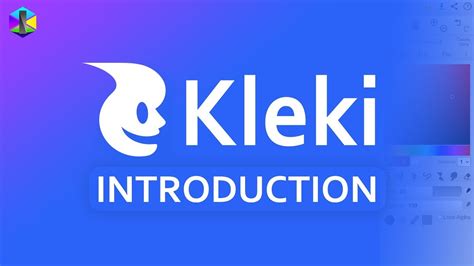 Mastering Kleki: A Comprehensive Tutorial for Beginners