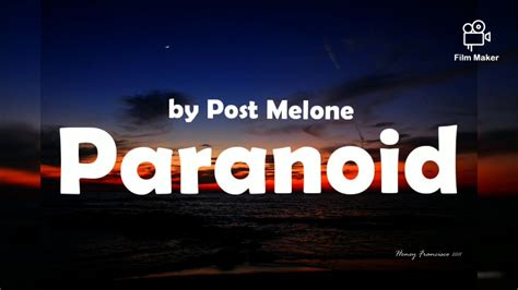 Paranoid by Post Malone (lyrics) - YouTube