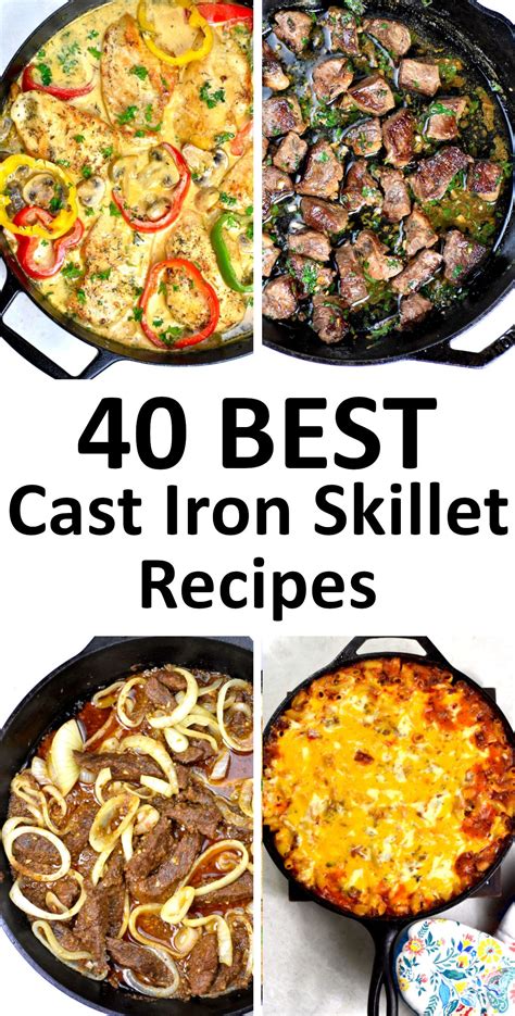 The 40 BEST Cast Iron Skillet Recipes - GypsyPlate