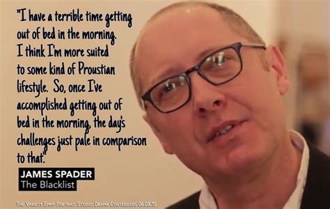 Love this quote from #JamesSpader in @Variety because it definitely applies these days. # ...