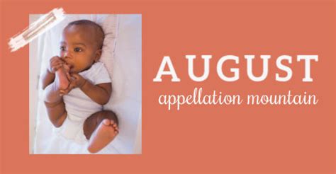 Baby Name August: Summery and Serious - Appellation Mountain