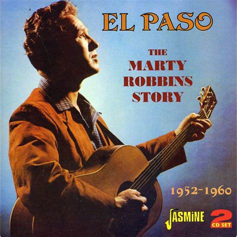 El Paso: Marty Robbins Story (CD) - Walmart.com - Walmart.com