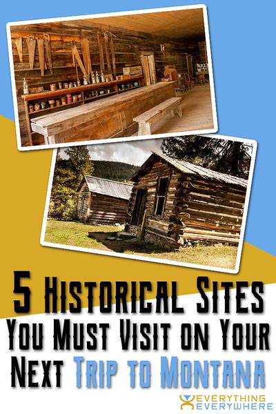 5 Historical Sites You Have to Visit on Your Next Trip to Montana | Historical sites, Trip ...