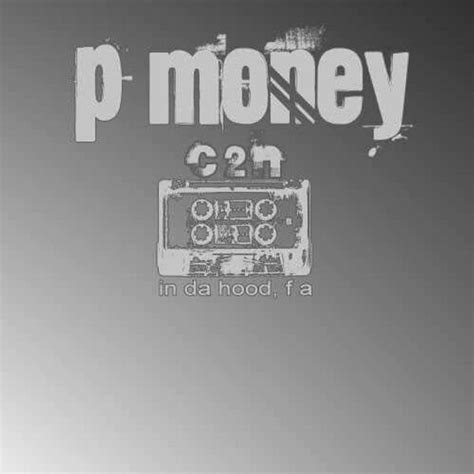 P Money - Coins 2 Notes Lyrics and Tracklist | Genius