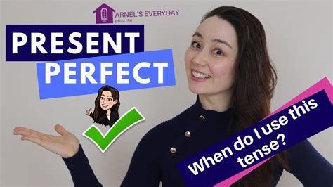 PRESENT PERFECT - English Grammar - When do I use this tense? Everyday English, Perfect English ...