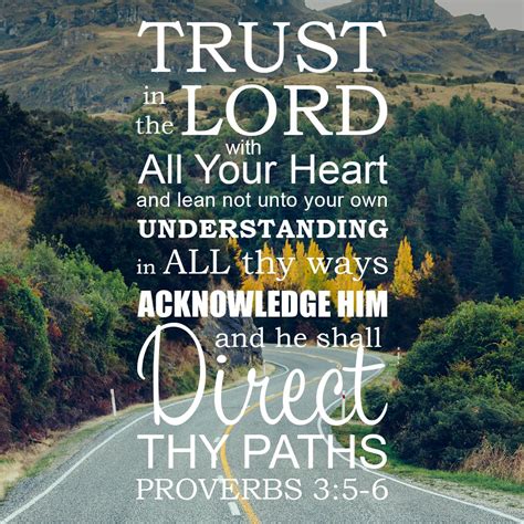 Proverbs 3:5-6 - Trust in the Lord | Encouraging bible verses, Popular ...