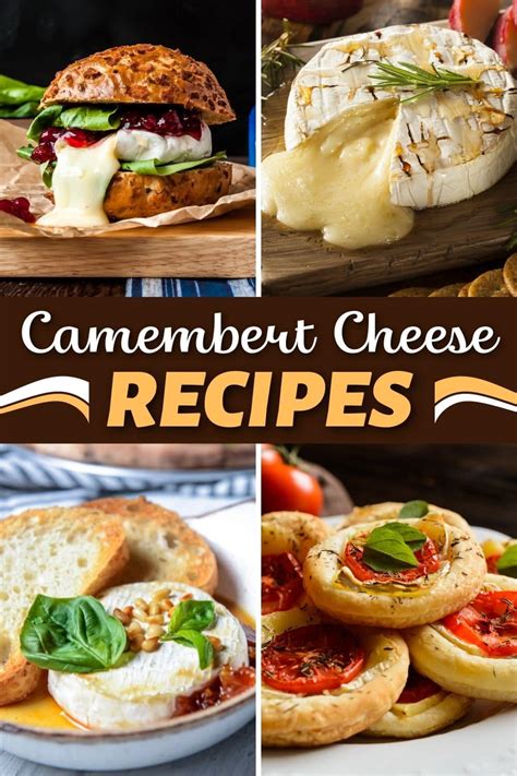 15 Camembert Cheese Recipes From Baked to Deep-Fried - Insanely Good