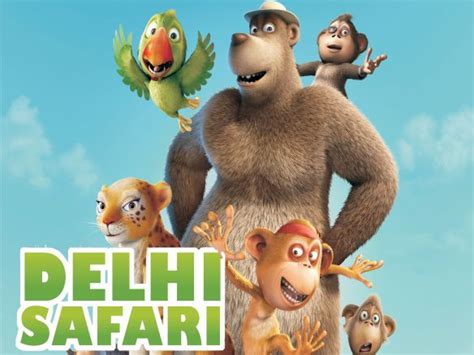 Delhi Safari (2012) - Nikhil Advani | Synopsis, Characteristics, Moods, Themes and Related ...